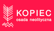 Osada Neolityczna w Kopcu
